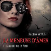 La meneuse d'âmes.