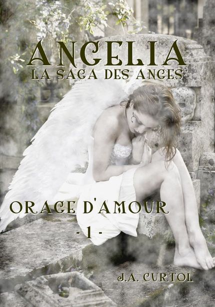 Angélia La saga des anges