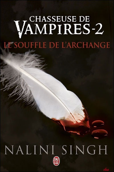 T.2: Chasseuse de vampires