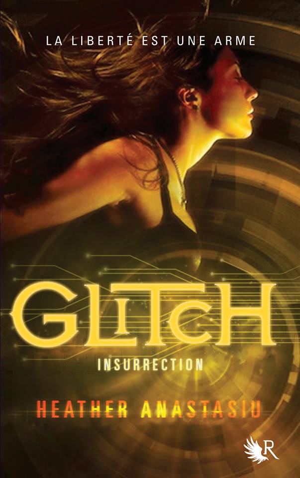 Glitch, tome 3 Insurrection