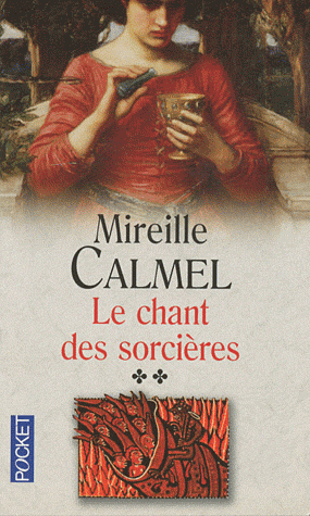 Le Chant des Sorcières de Mireille Calmel