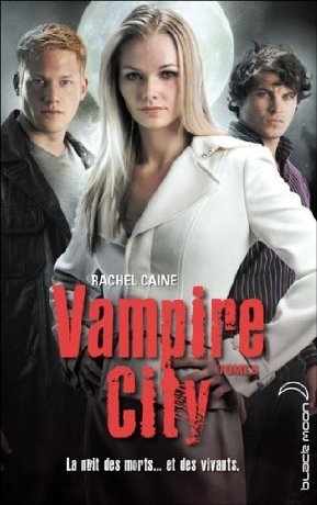 T.5 Vampire City de Rachel Caine